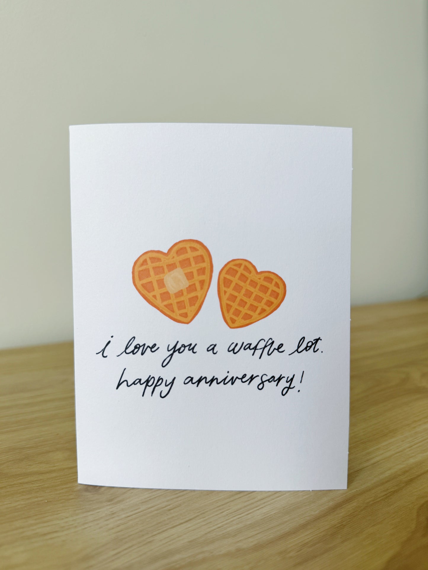 I Love You a Waffle Lot Anniversary Card