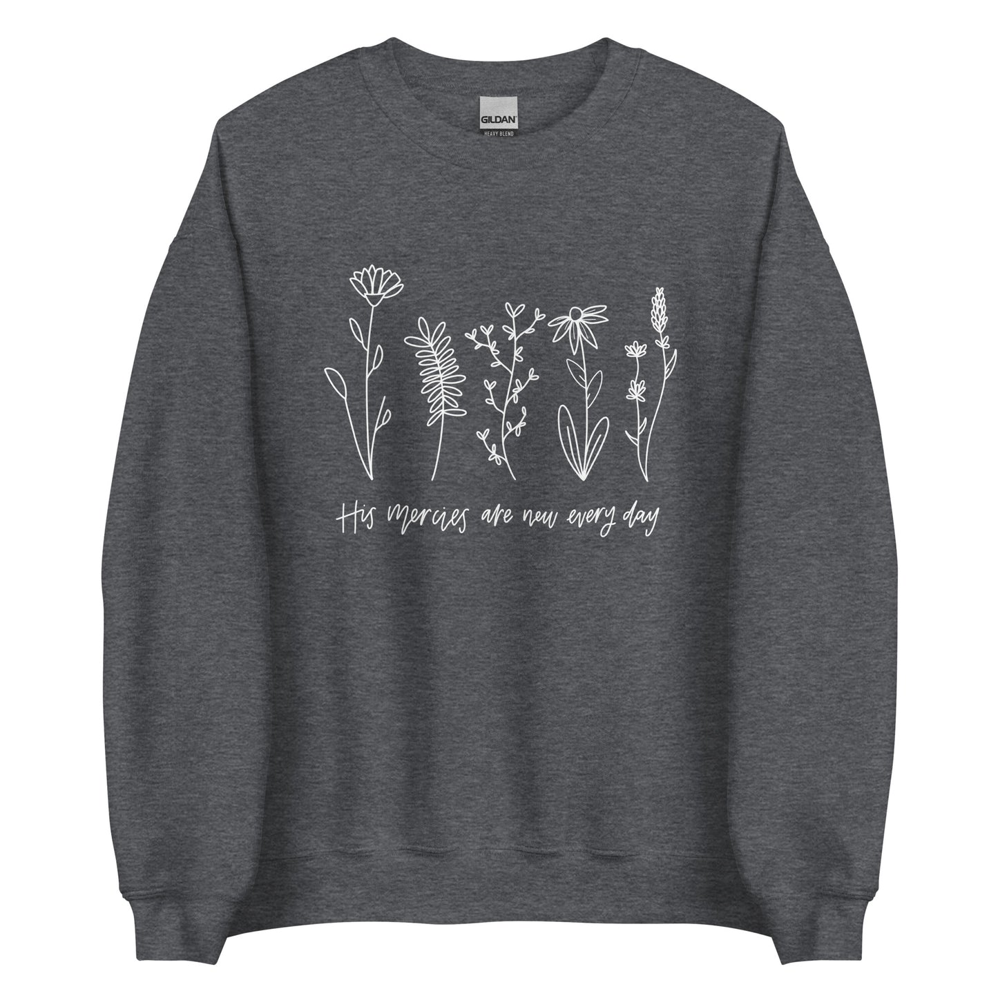 His Mercies Are New Every Day Crewneck