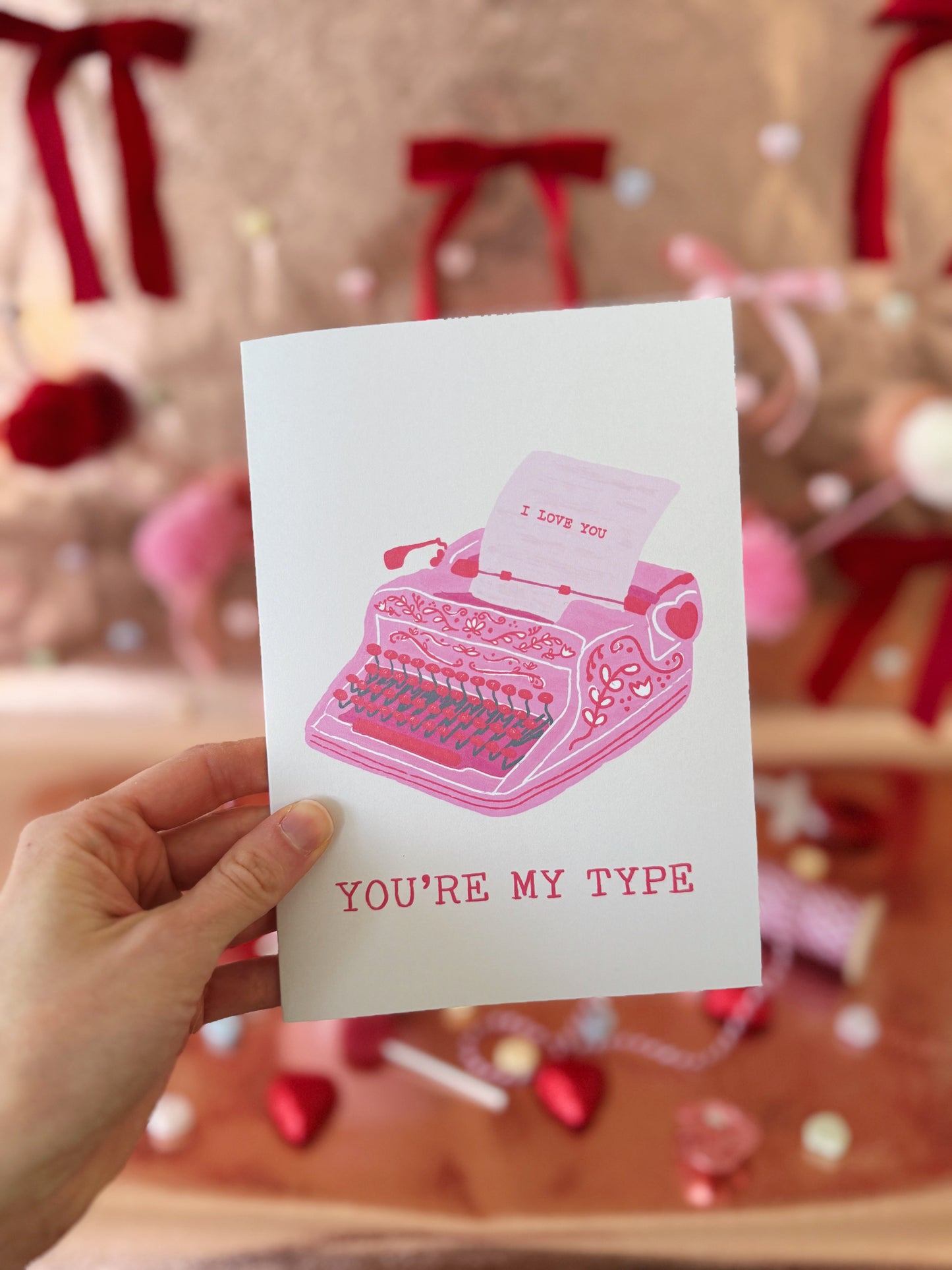 You’re My Type Valentine’s Day Card