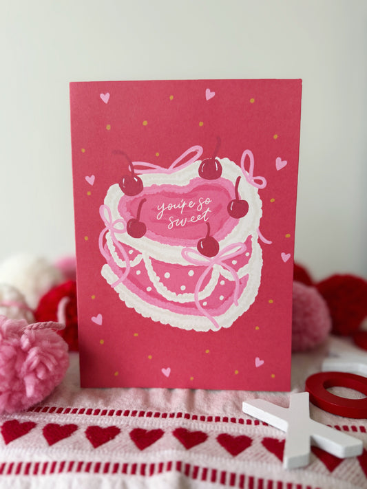 You're So Sweet Valentine's Day Card